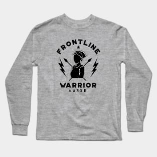 Frontline Warrior Nurse, Frontline Healthcare Worker. Long Sleeve T-Shirt